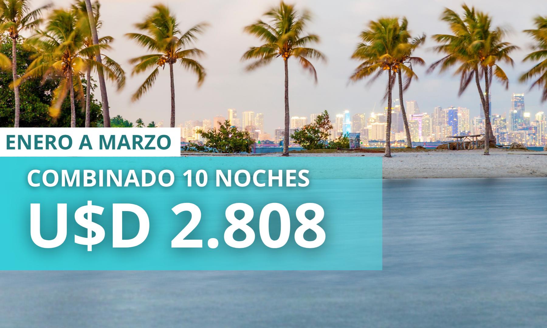 Miami + Punta Cana. VERANO 2027!